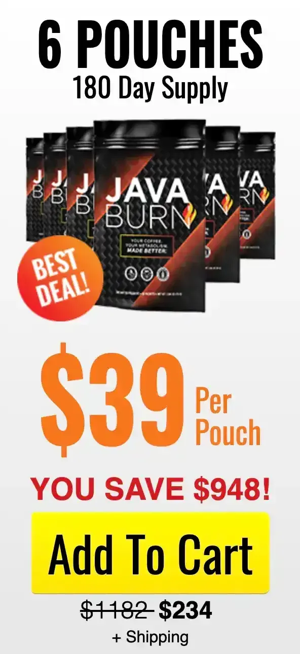 Buy 6 pouches of Java Burn at a discounted price for maximum benefits